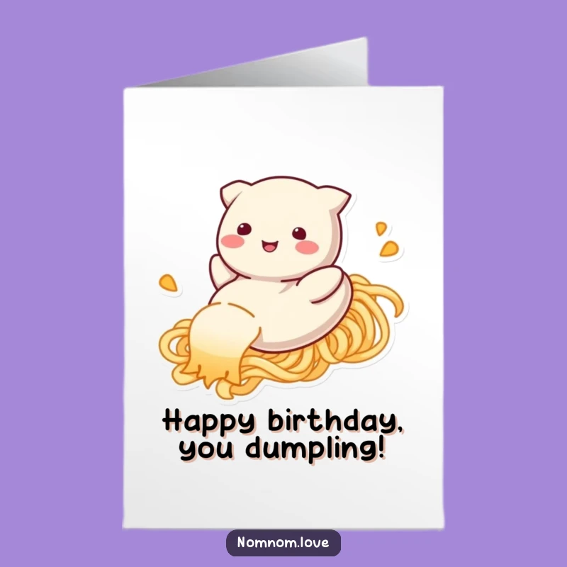 Free Printable Birthday Card: Sliding Dumpling - Funny Downloadable Gift for Foodies