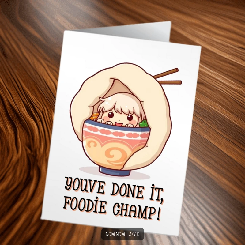 Funny free printable congratulations card with a ramen bowl character and dumpling, celebrating a big achievement with a giggle.