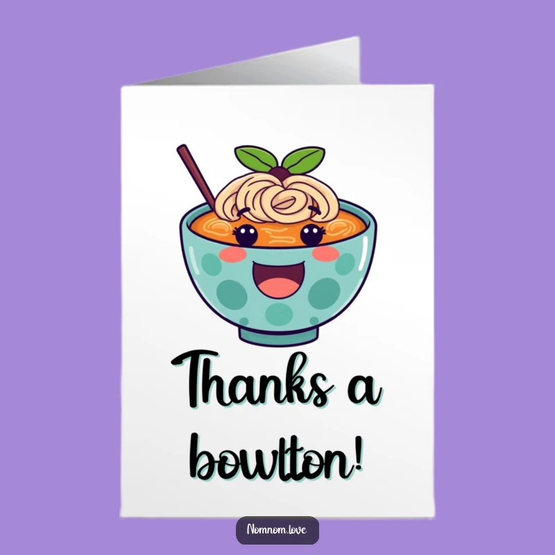 Free Printable Ramen Thank You Card: Show Gratitude with Funny Noodles, Print Now!