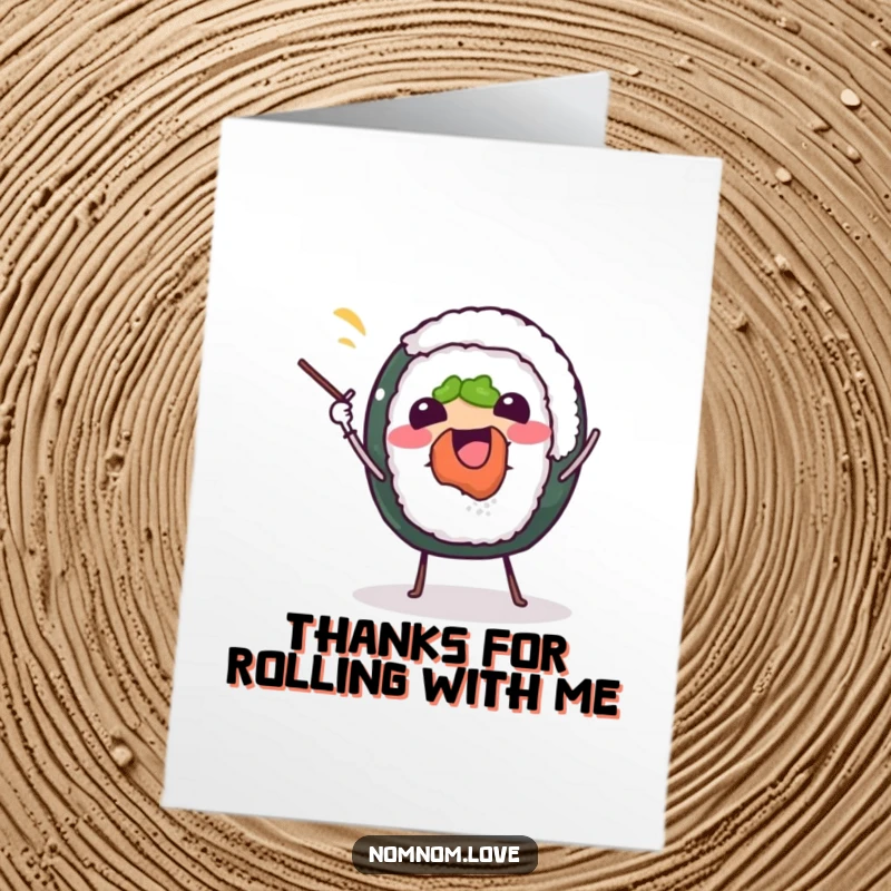 Funny Free Printable Thank You Card: A cheerful sushi roll juggling chopsticks, expressing thanks with a playful vibe.